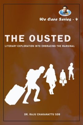 The Ousted: Embracing the Marginal
