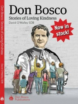 Don Bosco: Stories of Loving Kindness
