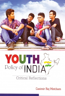 Youth Policy of India: Critical Reflections