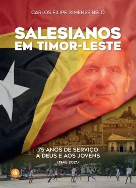 Salesianos em Timor Leste – 75 anos de serviço a Deus e aos Jovens
