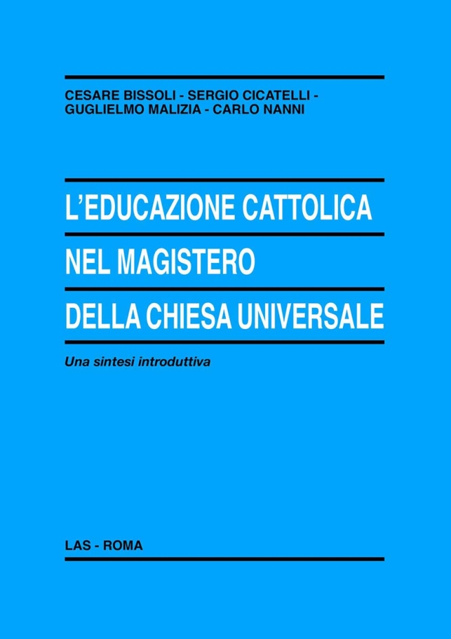 Italia – La educación católica en el magisterio de la Iglesia universal. Una síntesis introductoria