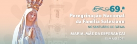 Portugal – 69.ª Peregrinação da Família Salesiana a Fátima