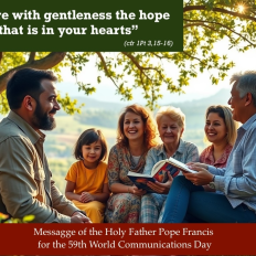 Vatican – Share with gentleness the hope that is in your hearts: Pope Francis' Message for the 59th World Communications Day