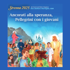 RMG – “Anchored in hope, pilgrims with young people”: the commentary on Strenna 2025