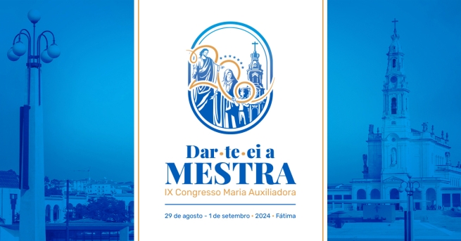 Portugal – Plus de 1 200 inscrits au IXe Congrès International de Marie Auxiliatrice, qui se tiendra à Fatima
