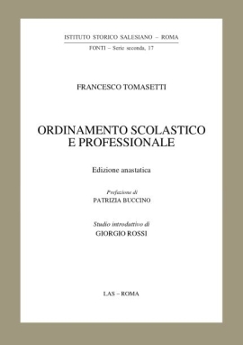 Ordinamento scolastico e professionale. Programmi didattici – Programmi professionali degli alunni artigiani dell’Ospizio del S. Cuore di Gesù in Roma