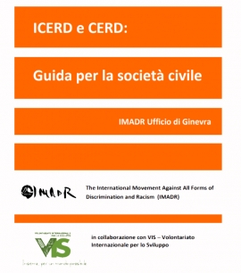 Italia – Online la guida “ICERD e CERD: una guida per la società civile”: il VIS ha curato la versione italiana