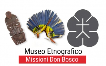 Italie - Le Musée Ethnographique ‘Missioni Don Bosco’ ouvre ses portes le 28 septembre