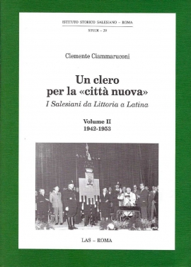 Un clero per la “città nuova”. I salesiani da Littoria a Latina