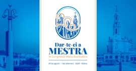 Portugal – All is ready for the 9th International Congress of Mary Help of Christians in Fatima