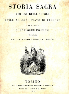 “Storia Sacra”: il libro sulla religione che Don Bosco realizzò per i giovani