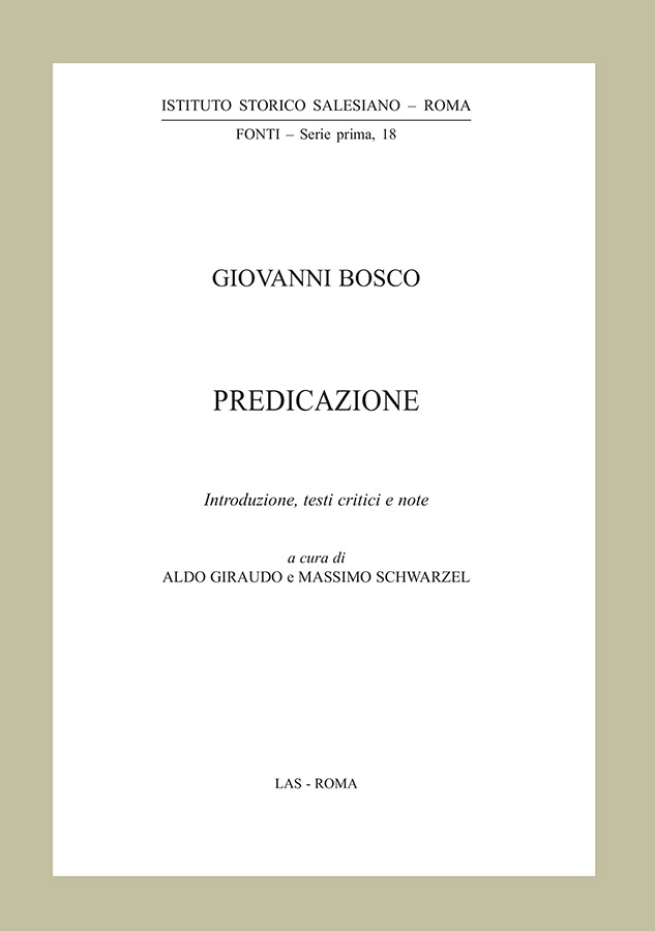 RMG – Publicación de la edición crítica de los manuscritos autógrafos de la predicación de Don Bosco