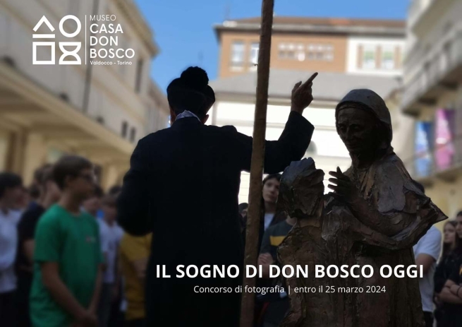 Italia – El Museo Casa Don Bosco lanza el concurso de fotografía "EL SUEÑO DE DON BOSCO HOY"
