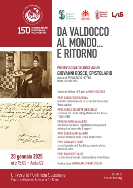 Italy – From Valdocco to the world... and back: at the UPS an event to present the complete John Bosco Epistolary