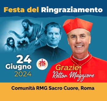 RMG – Fiesta de Acción de Gracias al Rector Mayor 2024: diez años de gratitud hacia el X Sucesor de Don Bosco, Cardenal Ángel Fernández Artime