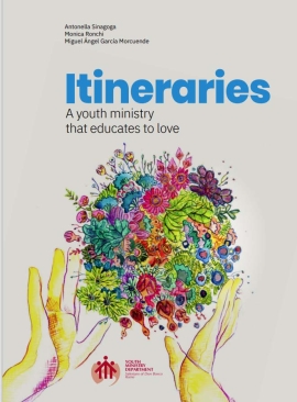 RMG – The Youth Ministry Sector publishes “EDUCATIONAL PATHWAYS” for a Youth Ministry that educates to love