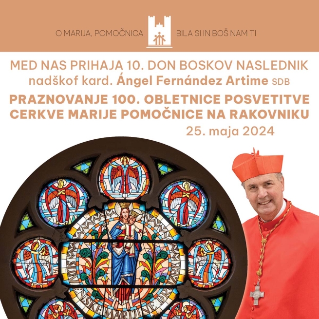 Eslovenia – Celebraciones por el Centenario de la Consagración del santuario de María Auxiliadora en Ljubljana-Rakovnik, con la presencia del Cardenal Fernández Artime