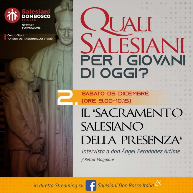 Italia – Il “Sacramento Salesiano della Presenza” spiegato dal Rettor Maggiore. Domani in diretta
