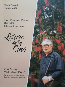 Don Francesco Pezzola (1924-2016), Salesiano di Don Bosco. Lettere dalla Cina